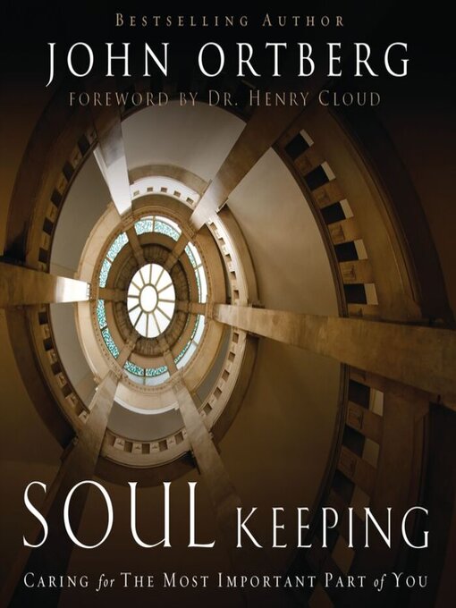 Title details for Soul Keeping by John Ortberg - Available